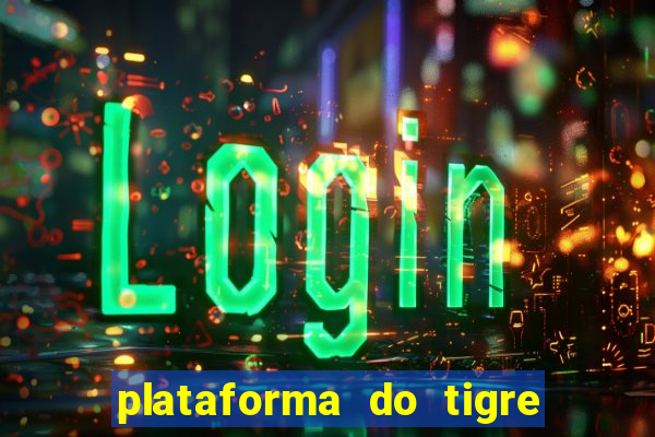 plataforma do tigre de 5 reais